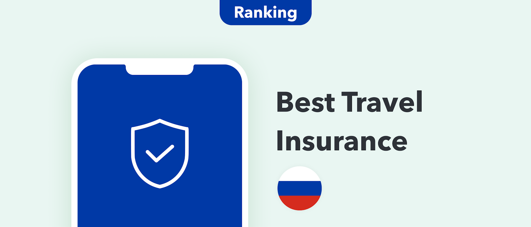 best travel insurance to russia